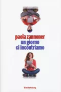Copertina libro <b>Un giorno ci incontriamo</b>