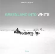Copertina libro <b>Greenland into white</b>