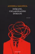 Copertina libro <b>Domani, chiameranno domani</b>
