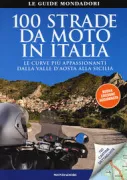 Copertina libro <b>100 strade da moto in Italia</b>