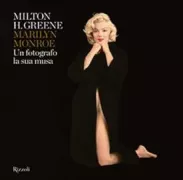 Copertina libro <b>Milton H. Greene Marilyn Monroe<br></b>(titolo originale o altro titolo: <i>The essential Marilyn Monroe</i>)
