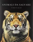 Copertina libro <b>Animali da salvare<br></b>(titolo originale o altro titolo: <i>Endangered</i>)