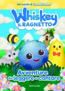 Copertina libro <b>Whiskey il ragnetto</b>
