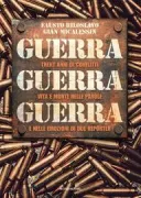Copertina libro <b>Guerra Guerra Guerra</b>