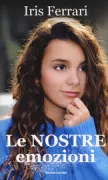 Copertina libro <b>Le nostre emozioni</b>