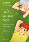 Copertina libro <b>Tullio, un anno dopo</b>