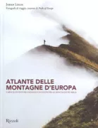 Copertina libro <b>Atlante delle montagne d'Europa<br></b>(titolo originale o altro titolo: <i>Peaks of Europe</i>)