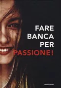 Copertina libro FARE BANCA PER PASSIONE LIBR