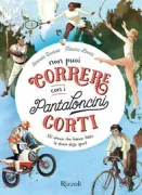 Copertina libro <b>Non puoi correre con i pantaloncini corti</b>