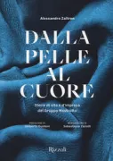 Copertina libro <b>Dalla pelle al cuore</b>