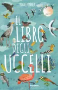Copertina libro <b>Il libro degli uccelli<br></b>(titolo originale o altro titolo: <i>The big book of birds</i>)