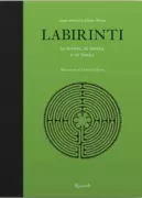 Copertina libro <b>Labirinti di piante, di pietra e di terra<br></b>(titolo originale o altro titolo: <i>The maze</i>)