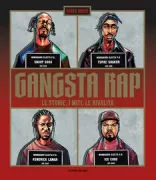 Copertina libro <b>Gangsta rap<br></b>(titolo originale o altro titolo: <i>The history of gangster rap</i>)
