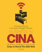 Copertina libro <b>Business in Cina</b>