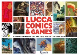 Copertina libro <b>Lucca comics & games</b>