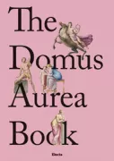 Copertina libro <b>The Domus Aurea book</b>