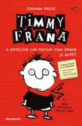 Copertina libro <b>Timmy Frana<br></b>(titolo originale o altro titolo: <i>Timmy Failure</i>)