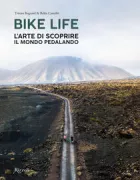 Copertina libro <b>Bike life</b>