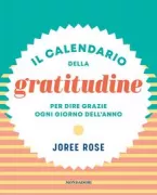 Copertina libro <b>Il calendario della gratitudine<br></b>(titolo originale o altro titolo: <i>A year of gratitude</i>)