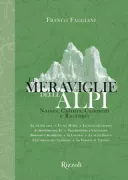 Copertina libro <b>Le meraviglie delle Alpi</b>
