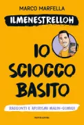 Copertina libro <b>Io sciocco basito</b>
