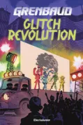 Copertina libro <b>Glitch revolution</b>