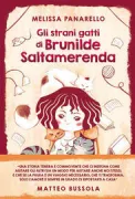 Copertina libro <b>Gli strani gatti di Brunilde Saltamerenda</b>