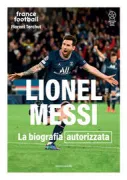 Copertina libro <b>Lionel Messi</b>