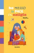 Copertina libro <b>Ho messo la pace in valigia</b>