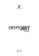 Copertina libro <b>Crypto art begins</b>