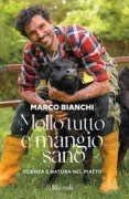 Copertina libro <b>Mollo tutto e mangio sano</b>