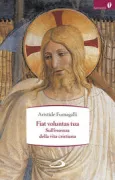 Copertina libro <b>Fiat voluntas tua</b>