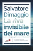 Copertina libro <b>La riva invisibile del mare</b>