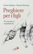 Copertina libro <b>Preghiere per i figli</b>