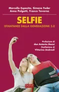 Copertina libro SELFIE ISTANTANEE DALLA GENERAZIONE 2.0
