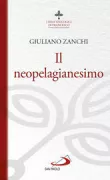 Copertina libro <b>Il neopelagianesimo</b>