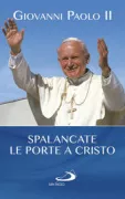 Copertina libro <b>Spalancate le porte a Cristo</b>