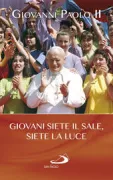 Copertina libro <b>Giovani siete il sale, siete la luce</b>