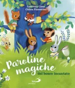 Copertina libro <b>Paroline magiche del bosco incantato</b>