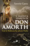 Copertina libro <b>L'eredita segreta di don Amorth</b>
