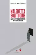 Copertina libro <b>Maledetta solitudine</b>