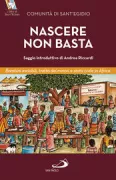 Copertina libro <b>Nascere non basta</b>