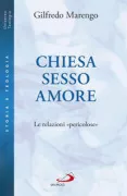 Copertina libro <b>Chiesa, sesso, amore</b>