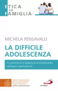 Copertina libro <b>La difficile adolescenza</b>