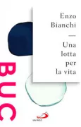 Copertina libro <b>Una lotta per la vita</b>
