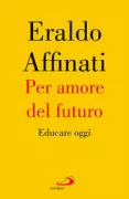 Copertina libro <b>Per amore del futuro</b>