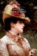 Copertina libro <b>Miss o Mrs?<br></b>(titolo originale o altro titolo: <i>Miss or Mrs?</i>)