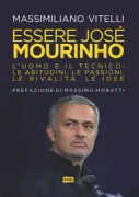 Copertina libro <b>Essere Josè Mourinho</b>