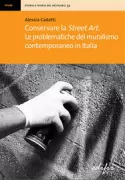Copertina libro <b>Conservare la street art</b>