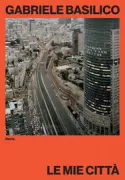 Copertina libro <b>Gabriele Basilico</b>